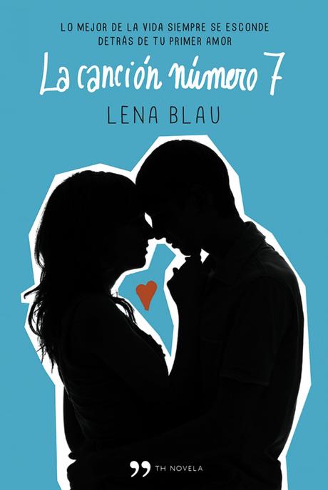 Reseña: La canción número 7 - Lena Blau