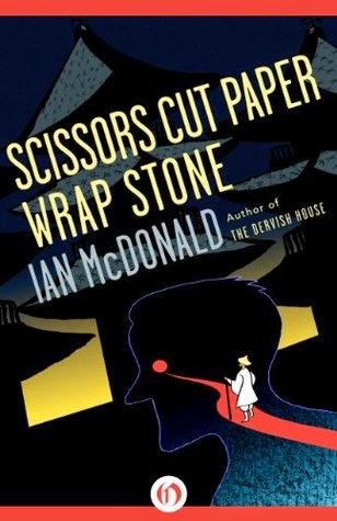 'Scissors cut paper wrap stone', de Ian McDonald