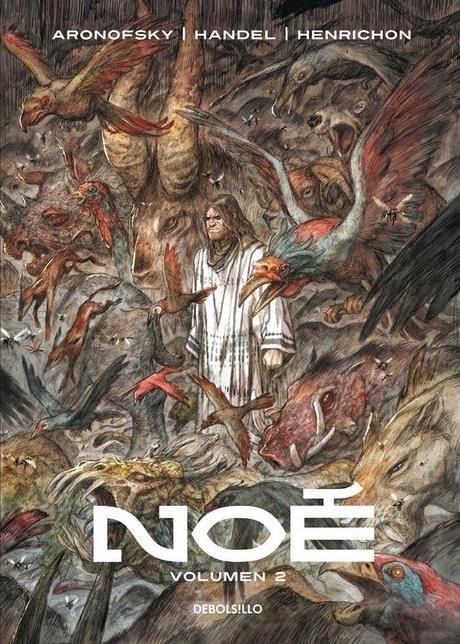 Reseña cómic: Noé, de Darren Aronofsky, Ari Handel y Niko Henrichon