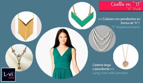[How to: Necklines & Necklaces] Cuellos y Collares - V neck  L-vi.com