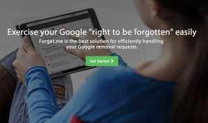Forget.me te ayuda a ejercer el derecho al olvido de Google 