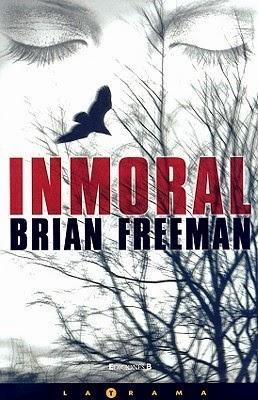 Reseña: Inmoral - Brian Freeman