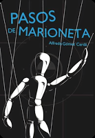 WRAP UP: MAYO 2014. LO MEJOR Y LO PEOR DEL MES. http://loquemesaledelatecla.blogspot.com.es/2014/05/resena-pasos-de-marioneta.html