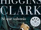 volverás, Mary Higgins Clark