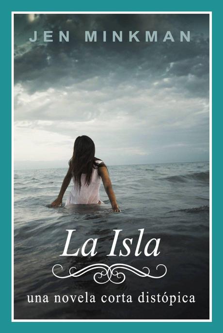 Reseña - La Isla, Jen Minkman
