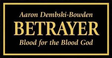 Betrayer,de Aaron Dembski-Bowden