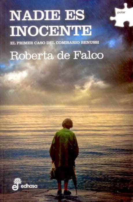 Nadie es inocente. Roberta De Falco Nadie es inocente. Roberta De Falco