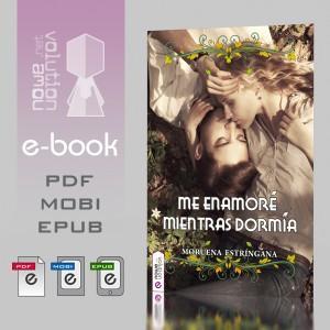 .: Me enamoré mientras dormía :. Ya en e-book