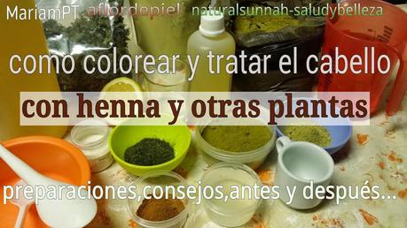 Henna,como colorear y tratar el cabello A-Z