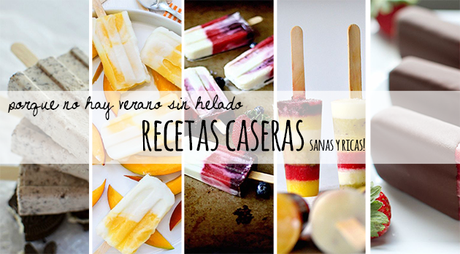 Popsicles recipes - receta helados homepersonalshopper