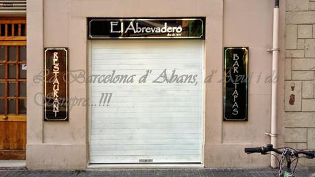 BARCELONA, RESTAURANTE  EL ABREVADERO,EN EL PARAL-LEL...2-07-2014...!!!