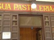 pastelerías antiguas Madrid