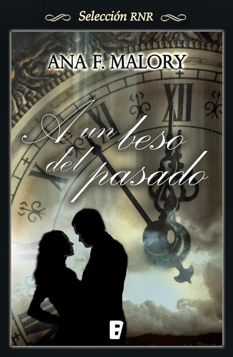 A un beso del pasado- Ana F. Malory