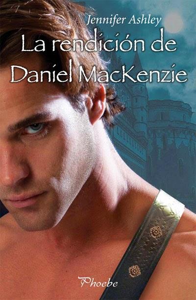 La rendición de Daniel MacKenzie - Jennifer Ashley - Reseña #205