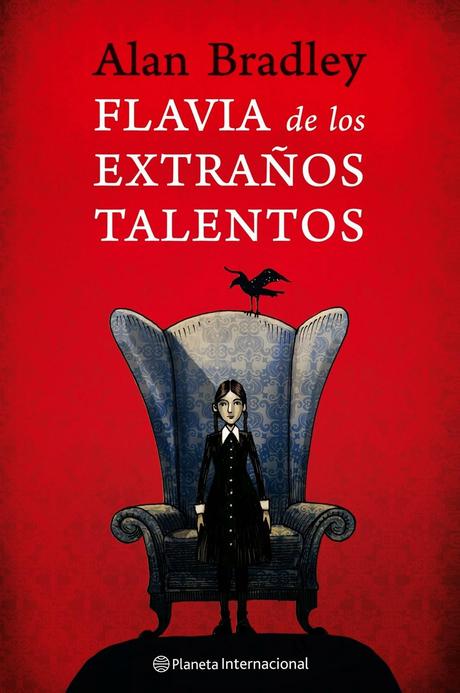 Reseña #50# FLAVIA DE LOS EXTRAÑOS TALENTOS de ALAN BRADLEY