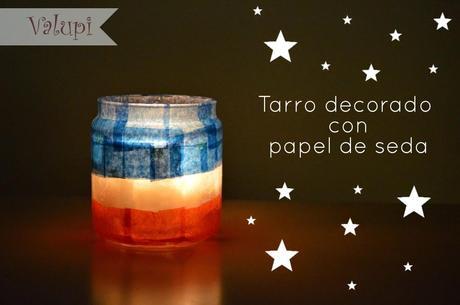 DIY - Tarros de cristal decorados con papel de seda