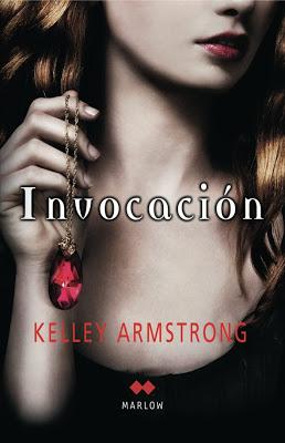 Reseña: Invocación, Kelley Armstrong