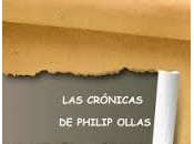 Crónicas Philip Ollas [Reseña]
