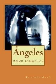 Reseña: Ángeles ~ Amor inmortal