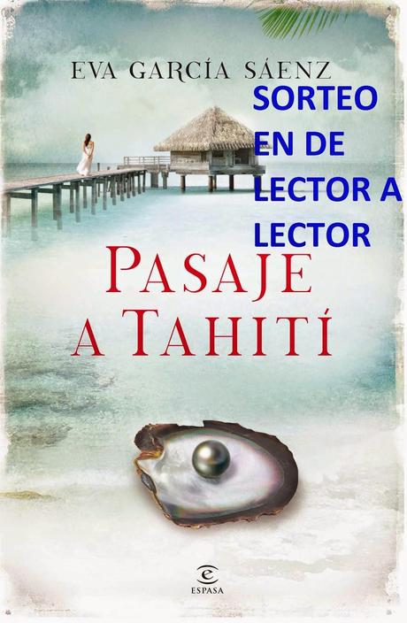 SORTEO PASAJE A TAHITI - Eva García Sáenz