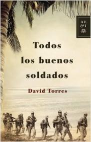 TODOS LOS BUENOS SOLDADOS - David Torres
