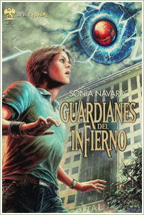 ~♥ Reseña #57 = Guardianes del infierno ~ Sonia Navarro