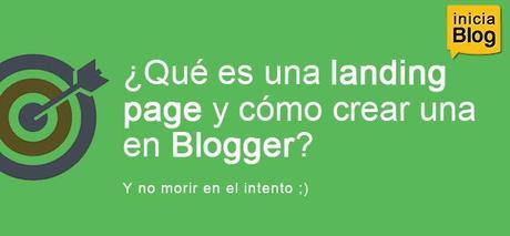 que es una landing page y como crear una en Blogger