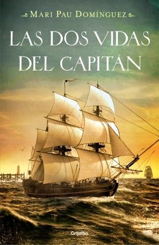 Las dos vidas del capitán (Mari Pau Domínguez)