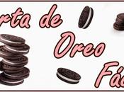 Tarta Oreo Facil