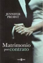 Matrimonio por contrato - Jennifer Probst