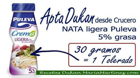 Nata apta Dukan: Puleva crema 5% grasa (Tolerado, Crucero)