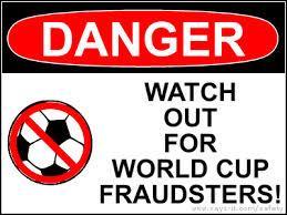 Las estafas y la publicidad engañosa que acompaña al mundial 2014.