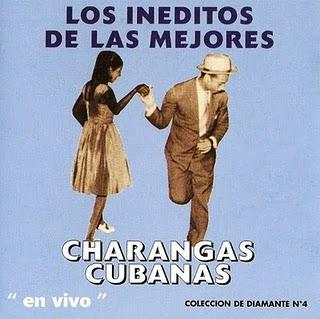Los Ineditos de Las mejores Charangas Cubanas