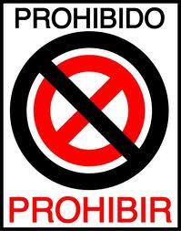 Prohibido (no) prohibir