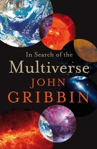 In search of the Multiverse