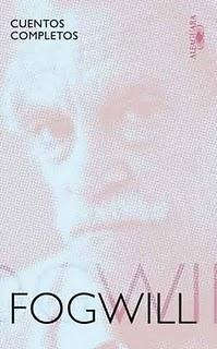 Los Cuentos completos de Fogwill