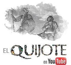 El Quijote de YouTube.