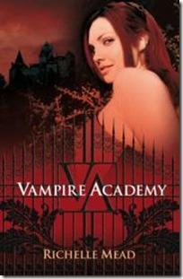 Vampire Academy ~ Richelle Mead