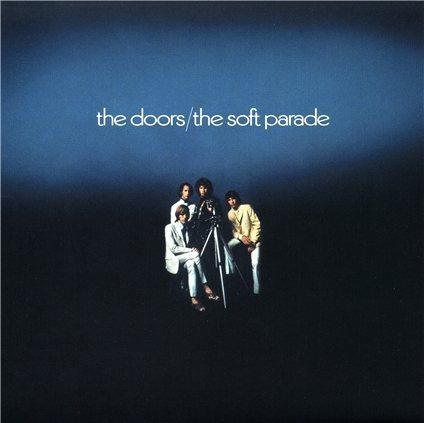 Discos: The soft parade (The Doors, 1969)