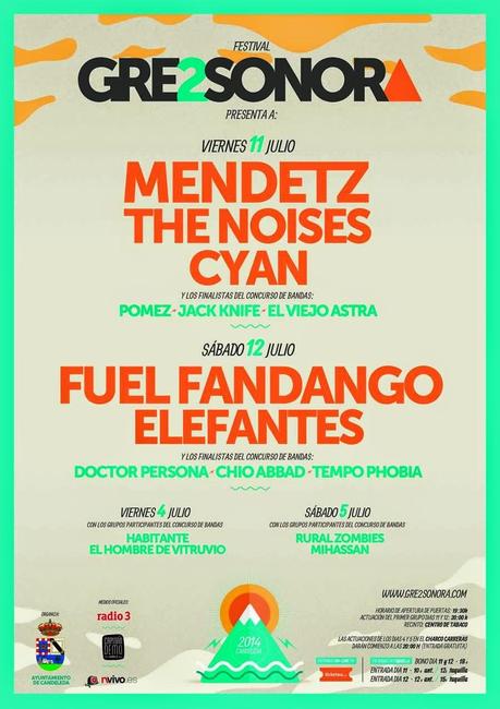 Festival Gre2Sonora 2014: The Noises, Fuel Fandango, Mendetz, Cyan, Elefantes...