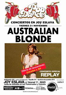 Australian Blonde se reunirán de nuevo el 21 de noviembre en Madrid