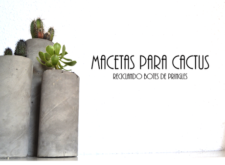Maceteros para cactus reciclando unos botes Maceteros para cactus reciclando unos botes