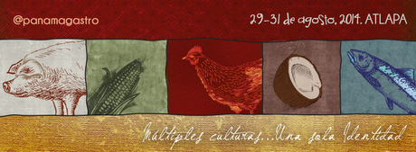 Panamá Gastronómica 2014. Un tributo a nuestro Crisol Culinario.