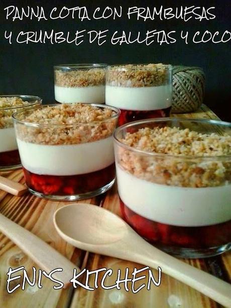 Panna Cotta con canela y frutos del bosque/ Panna Cotta con canela y limon, crumble de galletas y coco rallado! - Panna Cotta cu scortisoara si fructe de padure sau Panna Cotta cu scortisoara si lamaie , crocanti de biscuiti si cocos!
