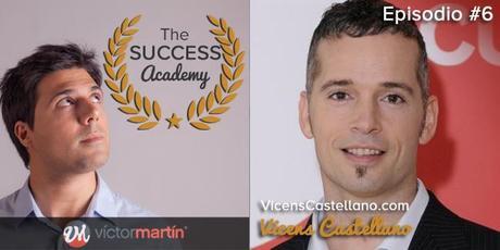 Cómo lograr tu libertad financiera con Vicens Castellano Entrevista Vicens Castellano