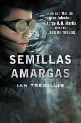 Semillas amargas (Tríptico de Asclepia, #1)