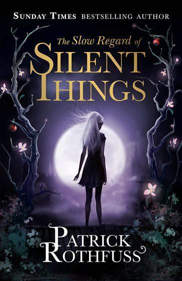 Portadas: The Slow Regard of Silent Things - Novela corta de la trilogia Asesino de Reyes