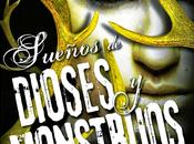 Sueños Dioses Monstruos Laini Taylor