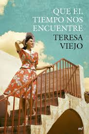 Teresa Viejo: Que El Tiempo Nos Encuentre