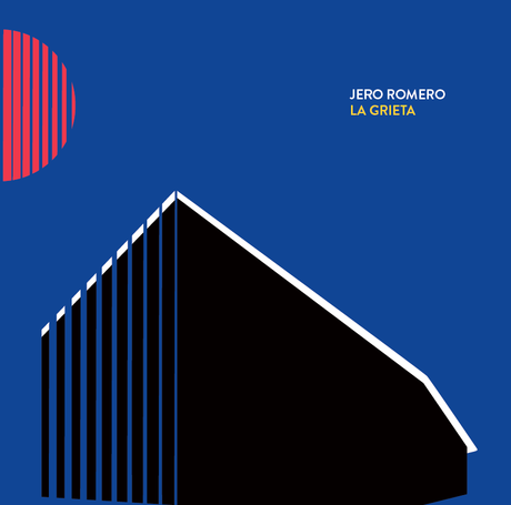 [Disco] Jero Romero - La Grieta (2014)